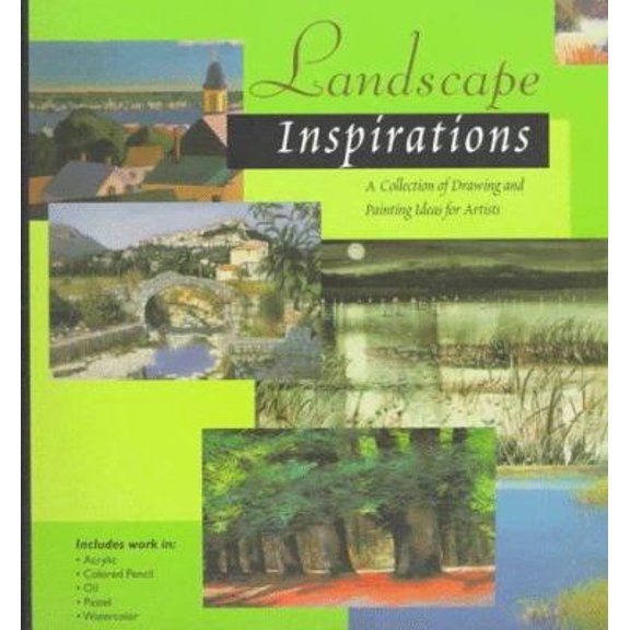 Pre-Owned Landscape Inspirations: A Collection of Drawing and Painting Ideas for Artists (Inspirations Series) (Paperback) 1564963845 9781564963840