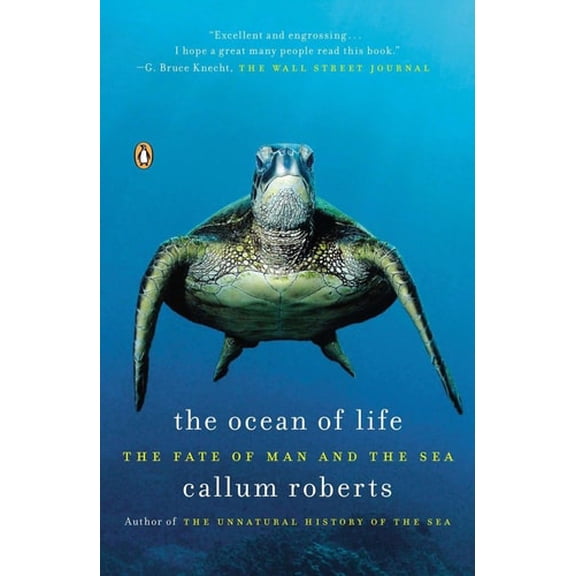 Pre-Owned The Ocean of Life: The Fate of Man and the Sea (Paperback) 0143123483 9780143123484