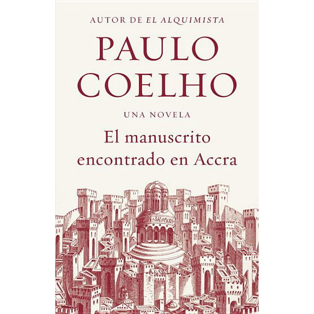 El Manuscrito Encontrado en Accra (Paperback) El Manuscrito Encontrado en Accra (Paperback)