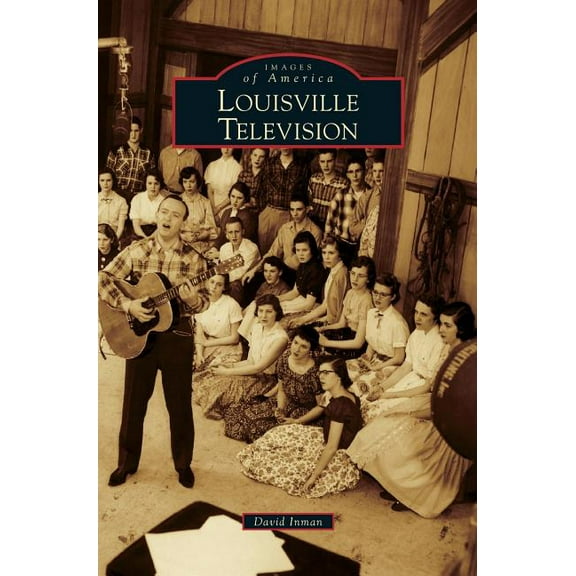 Louisville Television (Hardcover)