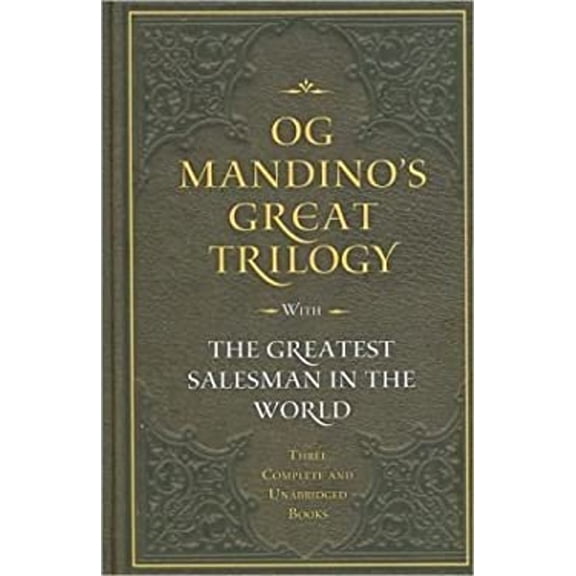 Pre-Owned Og Mandino's Great Trilogy with the Geatest Salesman in the World Three Complete and Unabridged Books (Hardcover) 1567319157 9781567319156