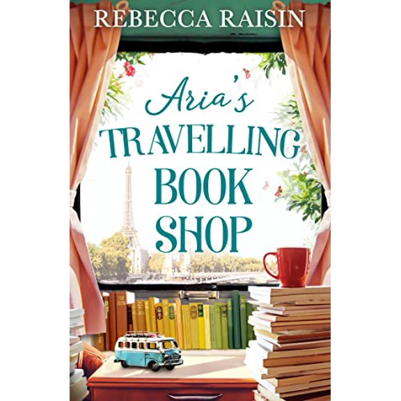Pre-Owned Arias Travelling Book Shop: An utterly uplifting, laugh-out-loud romantic comedy from the author of The Paris Bookshop for the Broken-Hearted, perfect for spring 2025!, 9780008444976, 00084