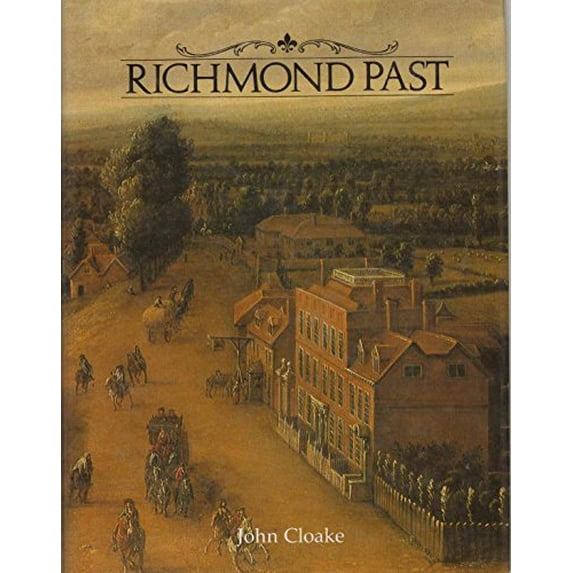 Pre-Owned Richmond Past (Hardcover) 0948667141 9780948667145