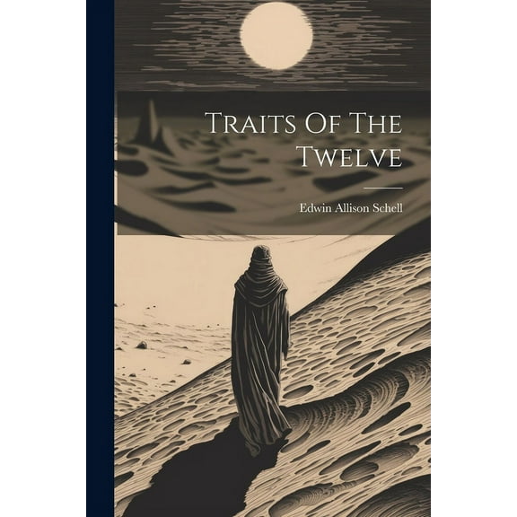 Traits Of The Twelve (Paperback)