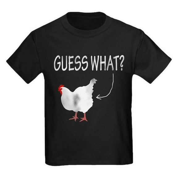 CafePress - Guess What? Chicken Butt! T Shirt - Dark T-Shirt Kids XS-XL