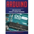thumbnail image 1 of Pre-Owned Arduino: Simple and Effective Strategies to Arduino Programming, 1 of 1