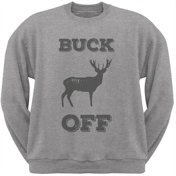 Buck Off Heather Crew Neck Sweatshirt - X-Large
