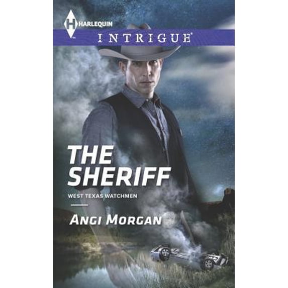 Pre-Owned The Sheriff (West Texas Watchmen, 1) (Unknown) 0373698089 9780373698080