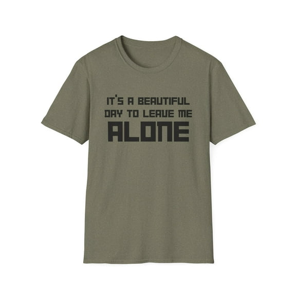 Funny Mens Tshirt Leave me Alone tee Sarcastic Graphic Shirt for Men