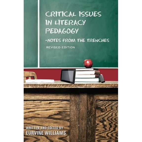Critical Issues in Literacy Pedagogy, (Hardcover)