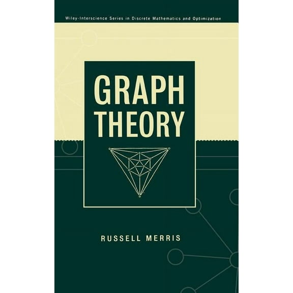 Wiley Discrete Mathematics and Optimizat Graph Theory, Book 2, (Hardcover)