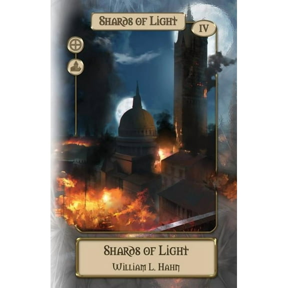 Shards of Light: A Sword and Sorcery Novel from the Lands of Hope