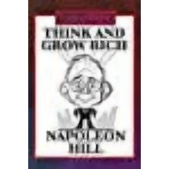 Think and Grow Rich (Illustrated Edition)