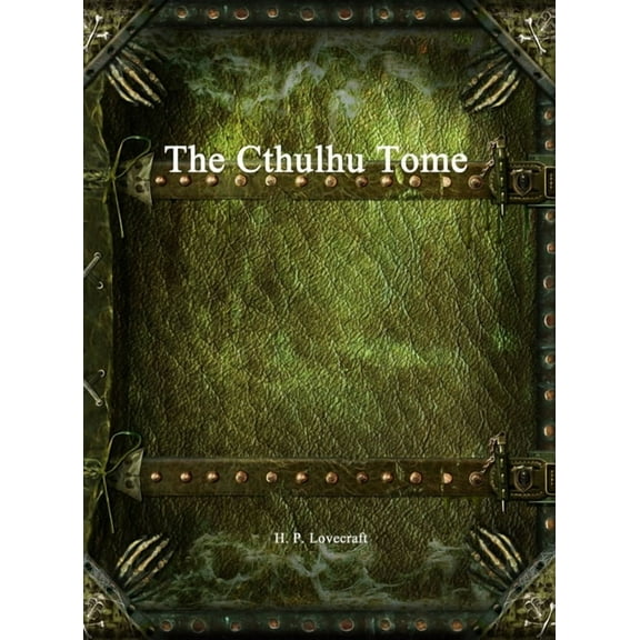 The Cthulhu Tome, (Hardcover)