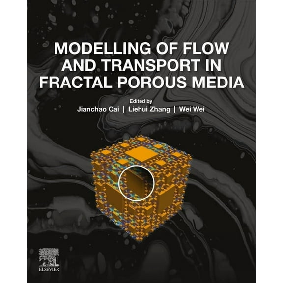 Modelling of Flow and Transport in Fractal Porous Media, (Paperback)