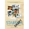 Starfish : One Family's Tale of Triumph after Tragedy, Used [Paperback]