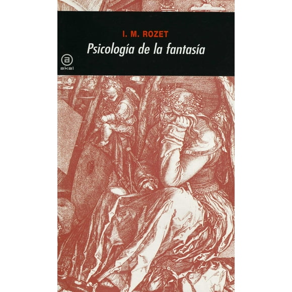 Psicologia de la Fantasía EDICIONES AKAL I.M ROZET