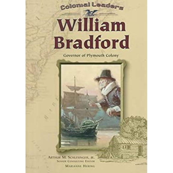 Pre-Owned William Bradford : Governor of Plymouth Colony (Paperback) 9780791056844