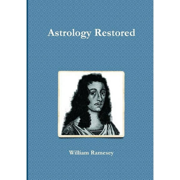 Astrology Restored, (Paperback)