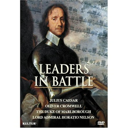 Leaders In Battle: Julius Caesar / Oliver Cromwell / The Duke Of Marlborough / Lord Admiral Horatio Nelson (Full Frame)