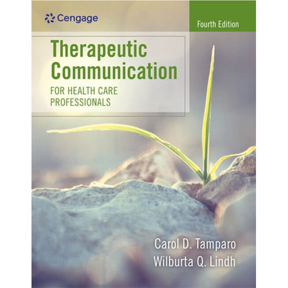 Pre-Owned Therapeutic Communication for Health Care Professionals (Paperback) 1305574613 9781305574618