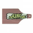 thumbnail image 1 of Saying Cutting Board, Stay Positive Retro Pop Art Lettering Half Toned Background, Decorative Tempered Glass Cutting and Serving Board, in 3 Sizes, by Ambesonne, 1 of 2