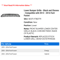 thumbnail image 2 of Lower Bumper Grille - Black and Chrome - Compatible with 2013 - 2016 Ford Fusion 2014 2015, 2 of 4
