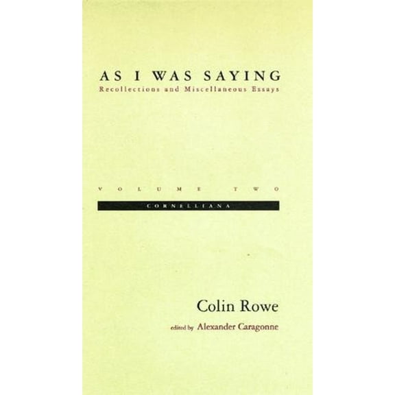As I Was Saying, Volume 2: Cornelliana, (Paperback)