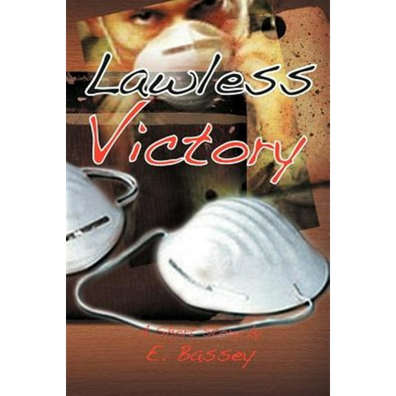 Lawless Victory