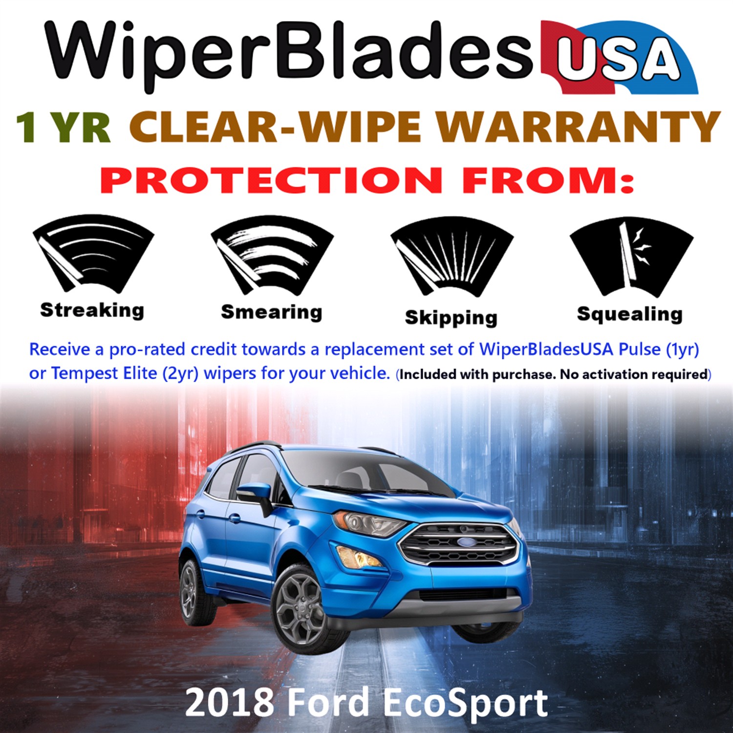 2018 Ford EcoSport Beam Wiper Blades Wipers w/1yr Warranty (Set of 3) w/Rear Wiper