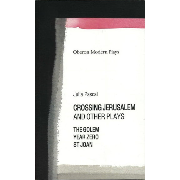 Oberon Modern Plays Crossing Jerusalem & Other Plays, (Paperback)
