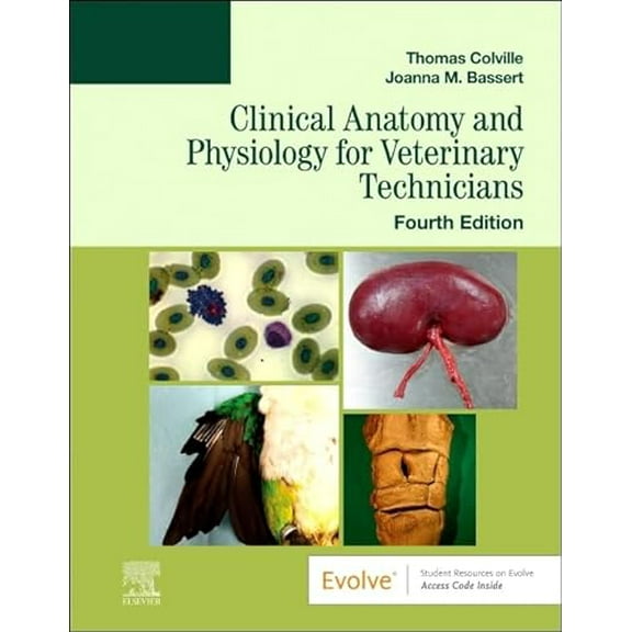 Pre-Owned Clinical Anatomy and Physiology for Veterinary Technicians, 9780323793414, 032379341X, Paperback, 4 edition