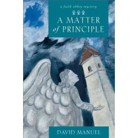 Pre-Owned A Matter of Principle (Faith Abbey Mystery Series, Book 4) (Hardcover) 1557253463 9781557253460