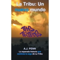 La Tribu: Un nuevo mundo, (Paperback)