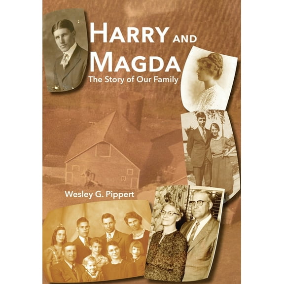 Harry and Magda: The Story of Our Family, (Paperback)