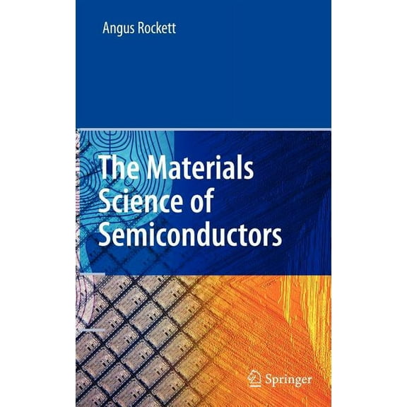 The Materials Science of Semiconductors, (Hardcover)