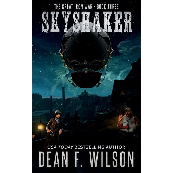 The Great Iron War: Skyshaker (Paperback)
