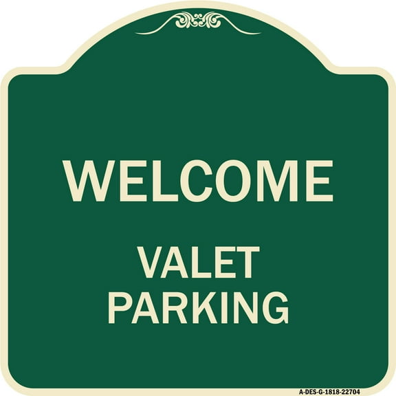 SignMission Designer Series Sign - Welcome Valet Parking | Green & Tan 18" X 18" Heavy-Gauge Aluminum Architectural Sign | Protect Your Business & Municipality | Made in the USA