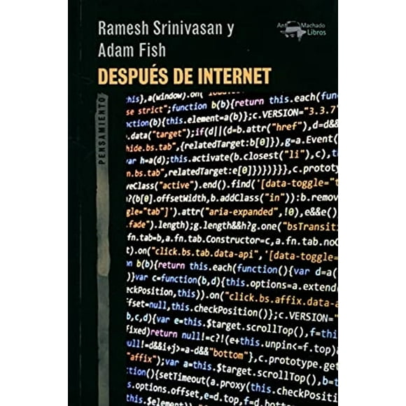 Libro Despues Del Internet Tapa Blanda, Autor Ramesh Srinivasan, Editorial Machado Libros