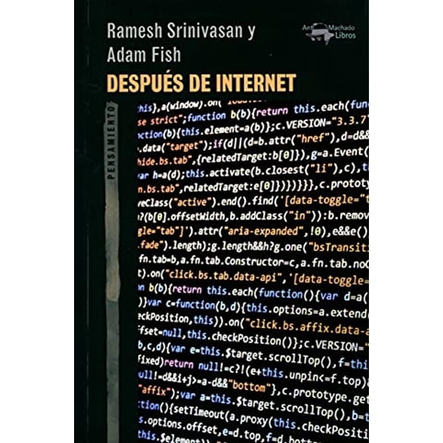 Libro Despues Del Internet Tapa Blanda, Autor Ramesh Srinivasan, Editorial Machado Libros