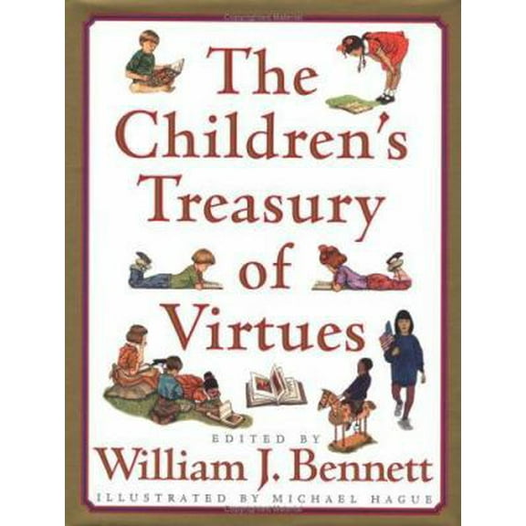 Pre-Owned The Children's Treasury of Virtues (Hardcover) 0743211367 9780743211369