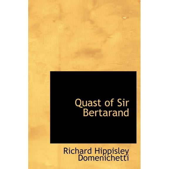 Quast of Sir Bertarand (Hardcover)