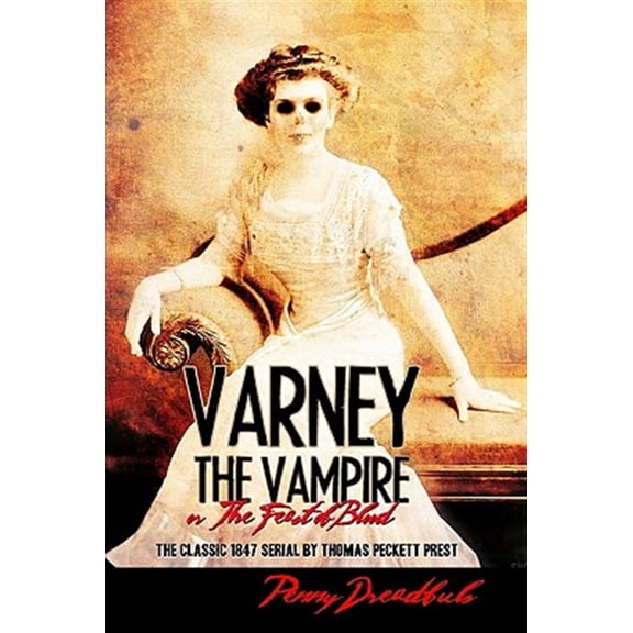 Pre-Owned Varney the Vampire : The Feast of Blood