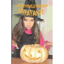 Une citrouille vraiment effrayante (Paperback)
