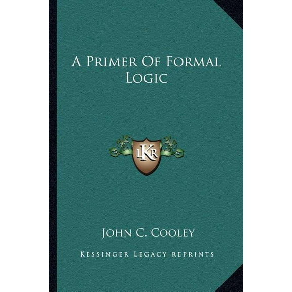 A Primer of Formal Logic (Paperback)