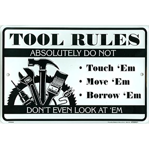 Hangtime Tool Rules 8x12 Parking Sign