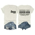 thumbnail image 1 of Camiseta de graduación para madres mayores - Promoción de 2025, poliéster-algodón, tallas S-XXL, manga corta, estampado divertido, 1 of 3