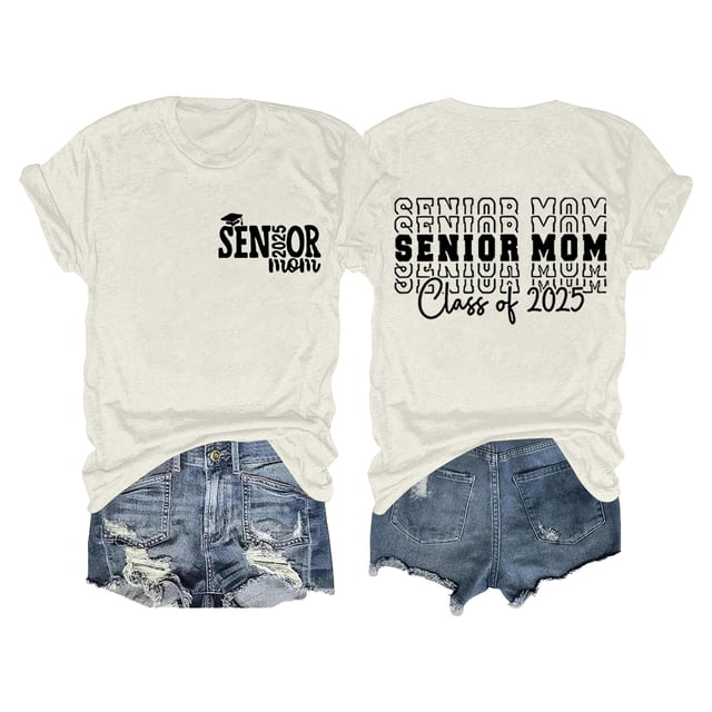 Camiseta de graduación para madres mayores - Promoción de 2025, poliéster-algodón, tallas S-XXL, manga corta, estampado divertido