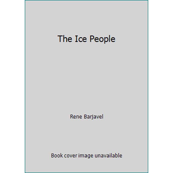 Pre-Owned The Ice People (Paperback) 0515029130 9780515029130