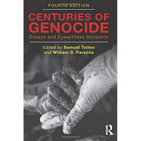 Pre-Owned Centuries of Genocide: Essays and Eyewitness Accounts